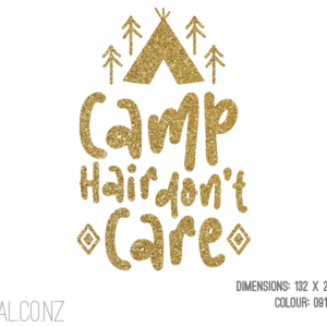 Camp Hair Don't Care Phrase